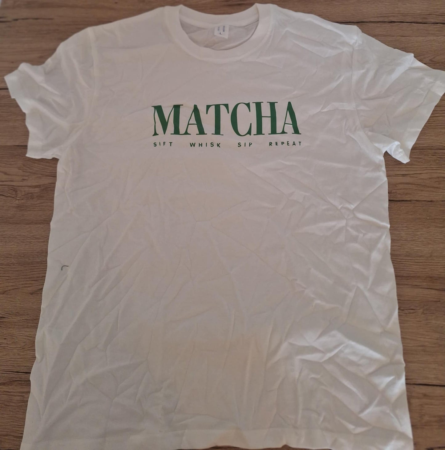 🔁 4. T-shirt Matcha: Sift, Whisk, Sip, Repeat 100% coton